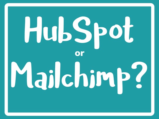 HubSpot or Mailchimp